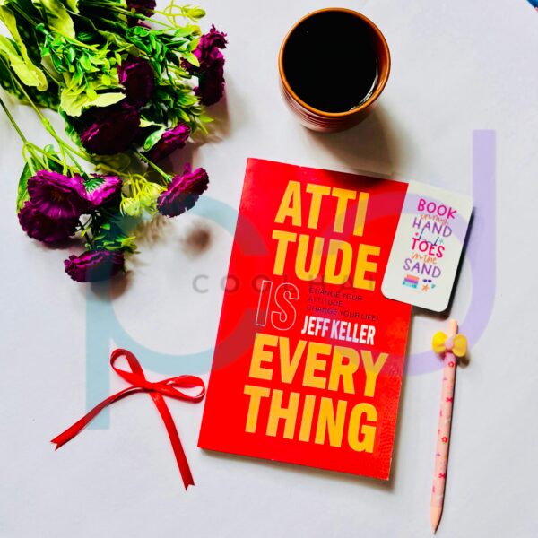 Attitude Is Everything