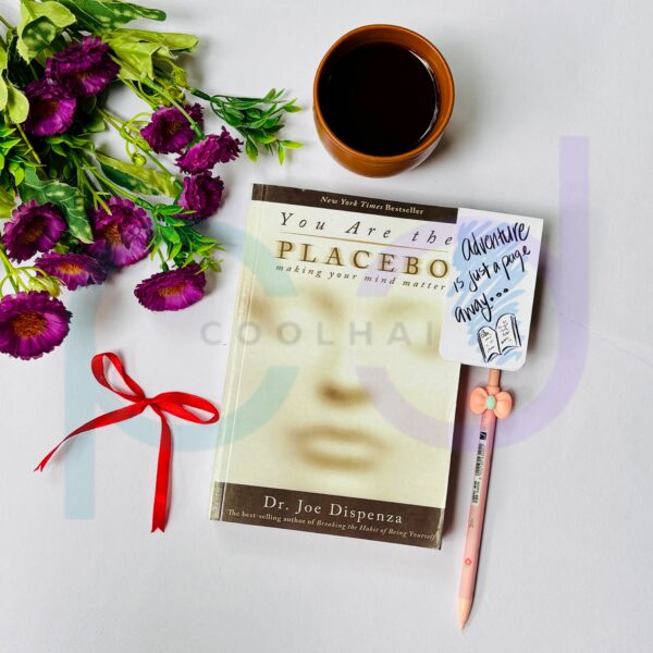 You Are The PLACEBO